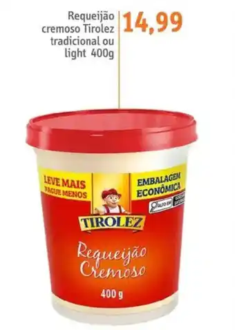 Sonda Requeijão cremoso Tirolez tradicional ou light oferta