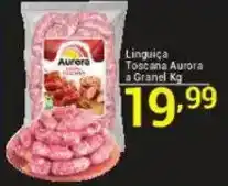 X Supermercados Linguiça Toscana Aurora a Granel oferta