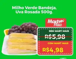 Mart Minas Milho Verde Bandeja, Uva Rosada oferta