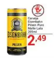 X Supermercados Cerveja Eisenbahn Pilsen Puro Malte Lata oferta