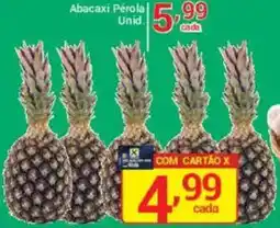 X Supermercados Abacaxi Pérola Unid oferta