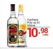 X Supermercados Cachaça Pitu ou 51 oferta