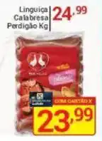 X Supermercados Linguiça Calabresa Perdigão oferta