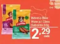 Bifinho Baw Waw p/Ches Sabores