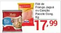 X Supermercados Filé de Frango Jaguá ou Canção Pacote Cong oferta