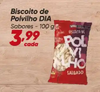 Dia Biscoito de Polvilho DIA Sabores oferta