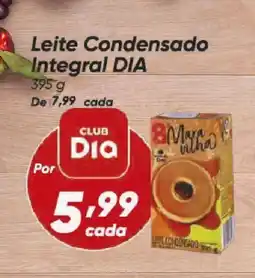 Dia Leite Condensado Integral DIA oferta