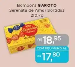 Supermercados Mundial Bombons GAROTO Serenata de Amor Sortidos oferta