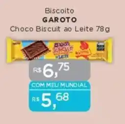 Supermercados Mundial Biscoito GAROTO Choco Biscuit ao Leite oferta