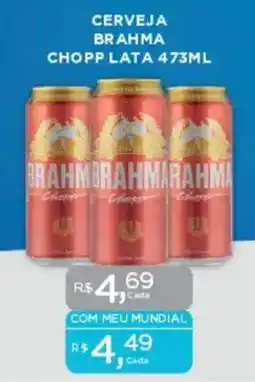 Supermercados Mundial Cerveja brahma chopp lata oferta