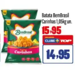 Rede Top Batata BemBrasil Carinhas un. oferta