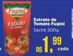 Supermercados Mateus Extrato de Tomate Fugini Sachê oferta