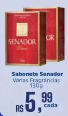 Supermercados Mateus Sabonete Senador Várias Fragrâncias oferta