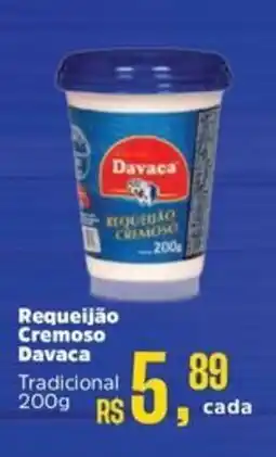 Supermercados Mateus Requeijão Cremoso Davaca oferta
