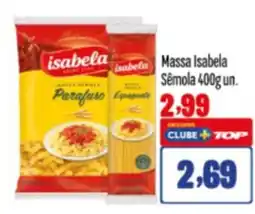 Rede Top Massa Isabela Sêmola un. oferta