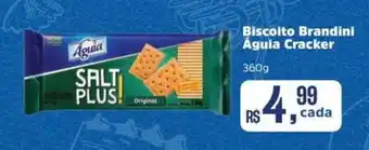 Supermercados Mateus Biscoito Brandini Águia Cracker oferta