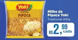 Supermercados Mateus Milho de Pipoca Yoki Tradicional oferta