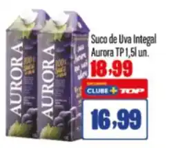 Rede Top Suco de Uva Integal Aurora TP un. oferta