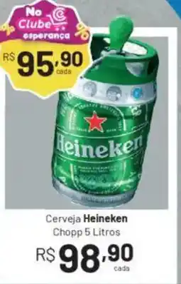 Comercial Esperança Cerveja Heineken Chopp oferta