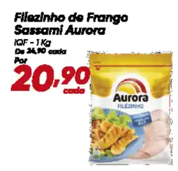 Dia Filezinho de Frango Sassami Aurora oferta