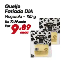 Dia Queijo Fatiado DIA Muçarela oferta