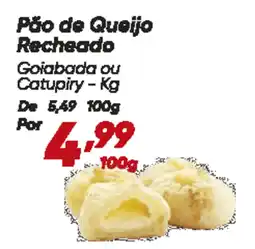 Dia Pão de Queijo Recheado oferta