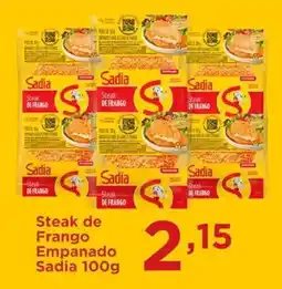 Confiança Supermercados Steak de Frango Empanado Sadia oferta