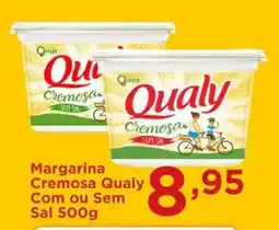Confiança Supermercados Margarina Cremosa Qualy Com ou Sem Sal oferta