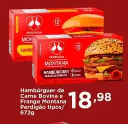 Confiança Supermercados Hambúrguer de Carne Bovina e Frango Montana Perdigão tipos/ oferta
