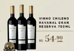 Empório Bahamas Vinho chileno ravanal gran reserva oferta