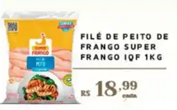 Empório Bahamas Filé de peito de frango super frango iqf oferta