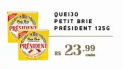 Empório Bahamas Queijo petit brie président oferta