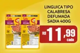 Empório Bahamas Linguica tipo calabresa defumada sadia oferta