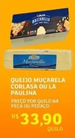 Assaí Atacadista Queijo muçarela corlasa ou la paulina oferta
