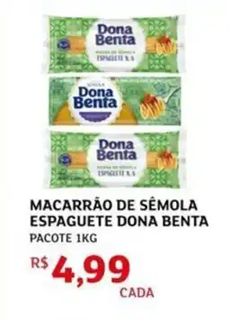 Assaí Atacadista Macarrão de sêmola espaguete dona benta pacote oferta