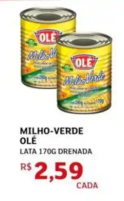 Assaí Atacadista Milho-verde olé oferta