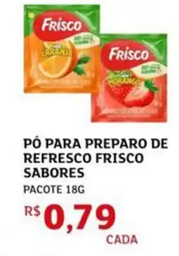Assaí Atacadista Pó para preparo de refresco frisco sabores oferta