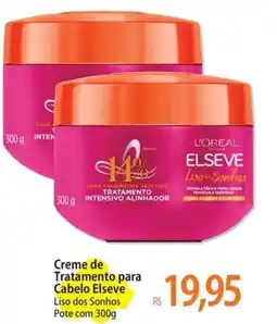Atacadão Creme de Tratamento para Cabelo Elseve oferta