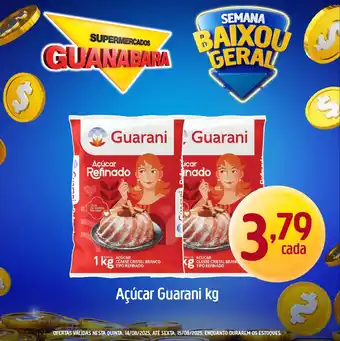 Supermercados Guanabara Açúcar Guarani oferta