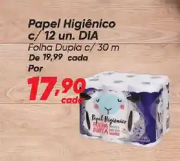Dia Papel Higiênico c/12 un. DIA oferta
