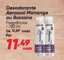 Dia Desodorante Aerossol Monange ou Bozzano Fragrâncias oferta
