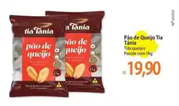 Atacadão Pão de Queijo Tia Tânia oferta