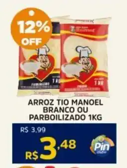 Pinheiro Supermercado Arroz tio manoel branco ou parboilizado oferta