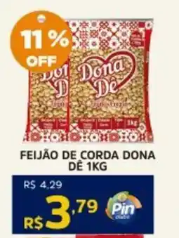 Pinheiro Supermercado Feijão de corda dona dê oferta