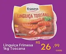 Super Lagoa Linguiça Frimesa Toscana oferta
