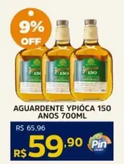 Pinheiro Supermercado Aguardente ypióca 150 anos oferta