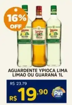 Pinheiro Supermercado Aguardente ypioca lima limao ou guaraná oferta