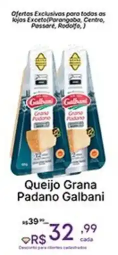Super Lagoa Queijo Grana Padano Galbani oferta