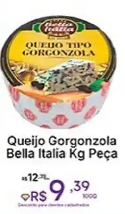 Super Lagoa Queijo Gorgonzola Bella Italia Peça oferta