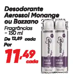 Dia Desodorante Aerossol Monange ou Bozzano Fragrâncias oferta